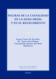Figuras de la causalidad en la Edad Media y en el Renacimiento