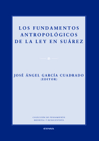 Los fundamentos antropológicos de la ley en Suárez